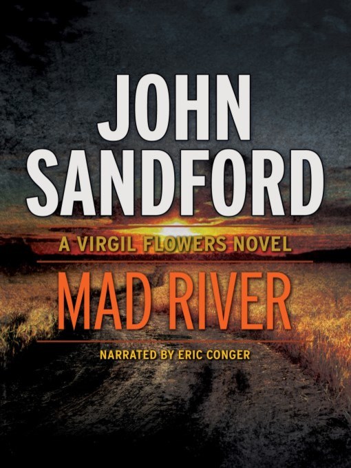 Title details for Mad River by John Sandford - Wait list